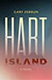 Hart Island: a blue to red gradient cover with the title text written in large white and red font across much of the page. The word 'Island' appears to be sitting in water, the bottom half of the word like a reflection distorted by waves, and a foggy apparition of a ship behind it, obscuring the bottom of the word 'Hart.'